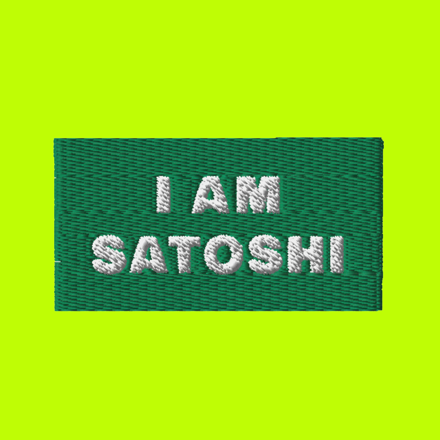 I AM SATOSHI (green)