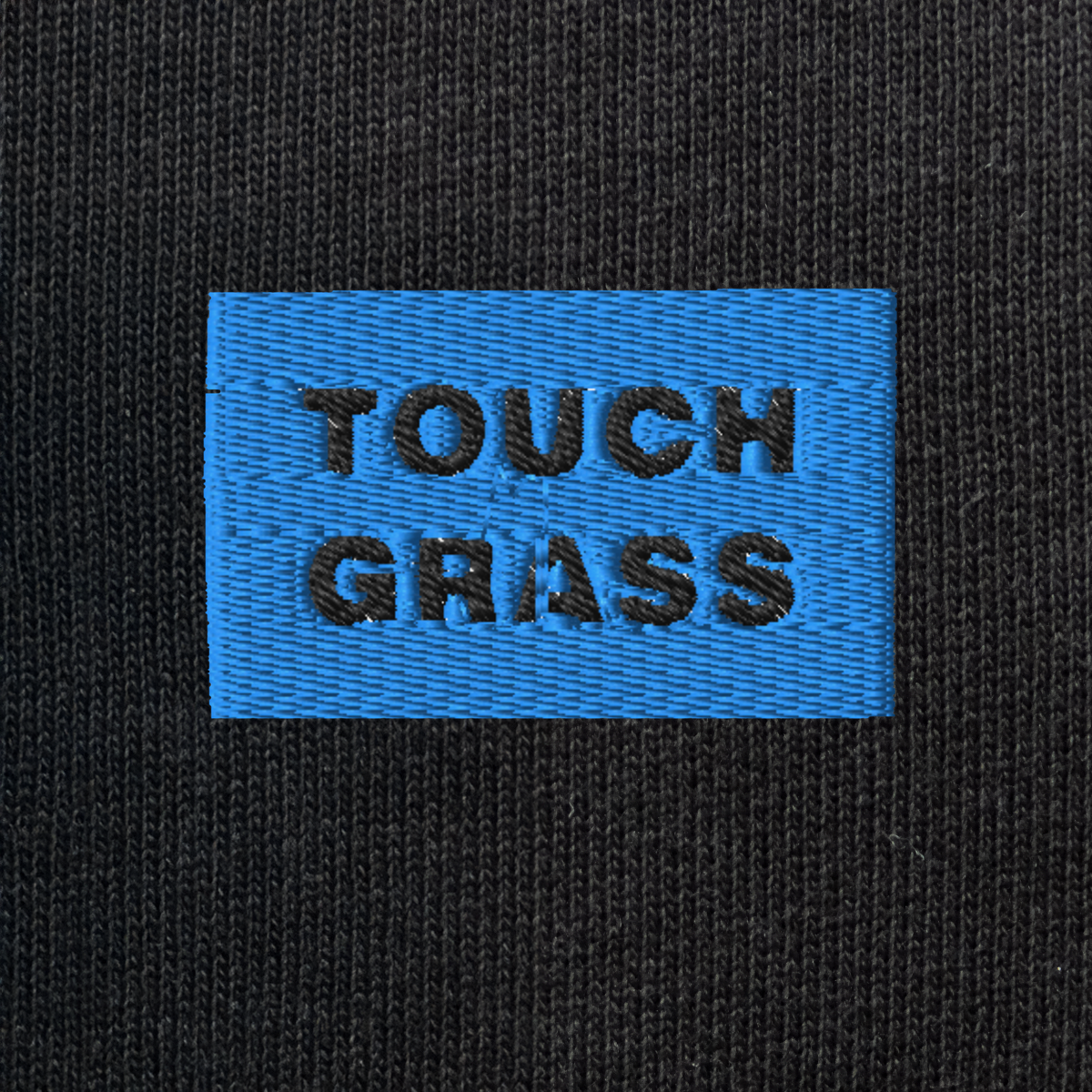 Unisex Eco Sweatshirt - BLACK - TOUCH GRASS (blue)