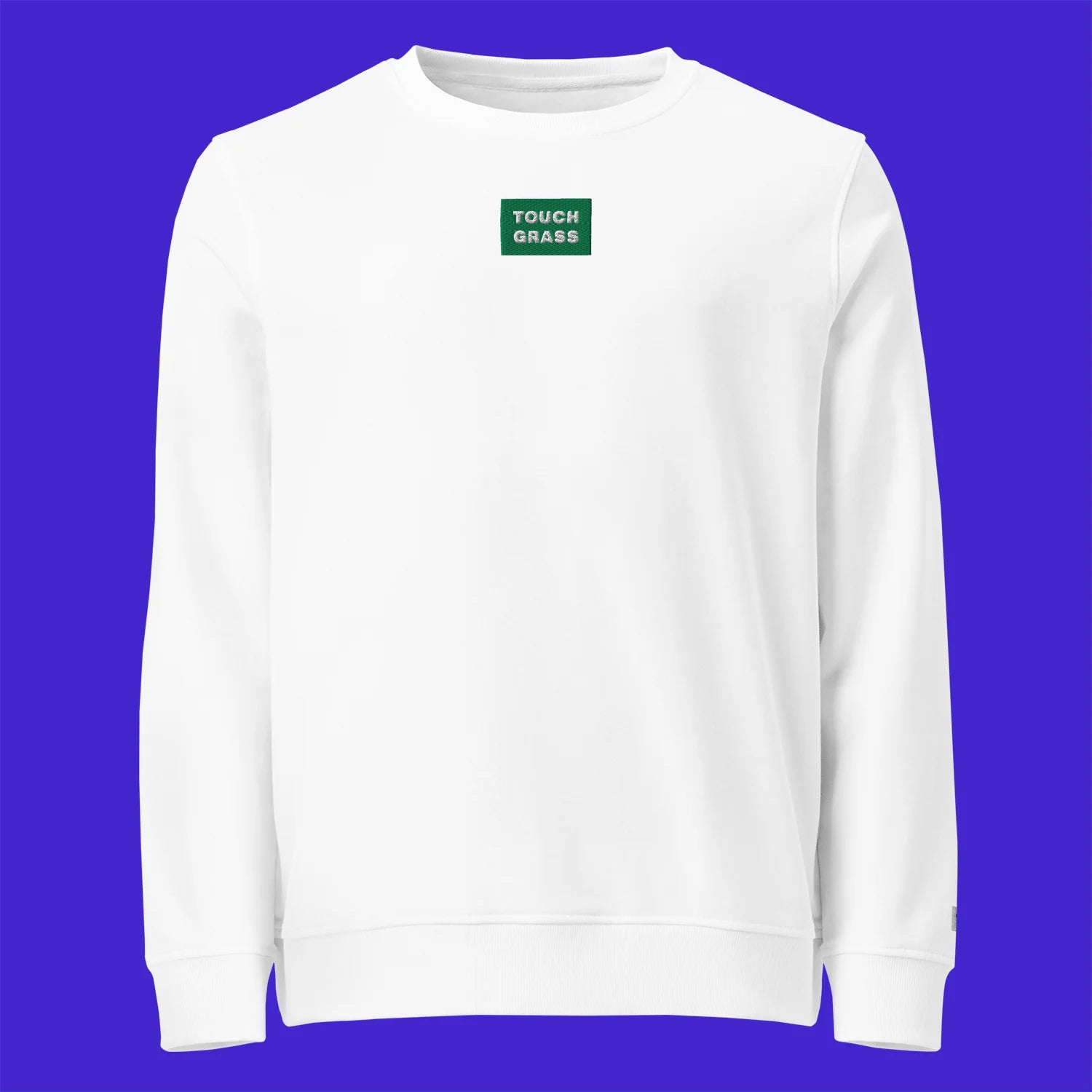 Unisex Organic Sweatshirt - WHITE - TOUCH GRASS (green)