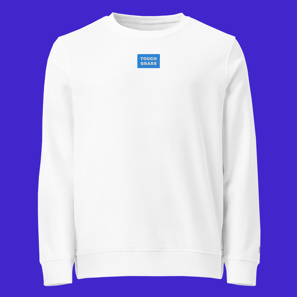 Unisex Organic Sweatshirt - WHITE - TOUCH GRASS (blue)